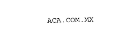 ACA.COM.MX trademark