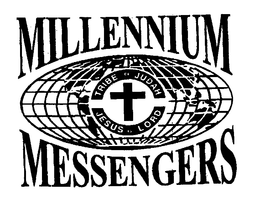 MILLENNIUM + MESSENGERS TRIBE OF JUDAH JESUS IS LORD trademark