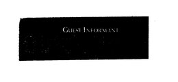 GUEST INFORMANT QUICKGUIDE trademark
