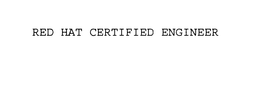 RED HAT CERTIFIED ENGINEER trademark