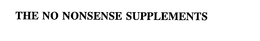 THE NO NONSENSE SUPPLEMENTS trademark