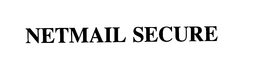 NETMAIL SECURE trademark