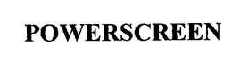 POWERSCREEN trademark
