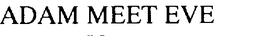 ADAM MEET EVE trademark