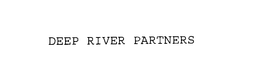 DEEP RIVER PARTNERS trademark