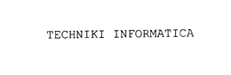 TECHNIKI INFORMATICA trademark