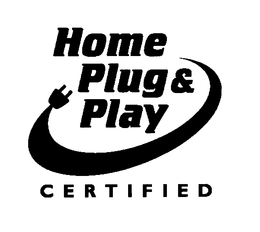 HOME PLUG & PLAY CERTIFIED trademark
