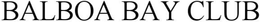 BALBOA BAY CLUB trademark