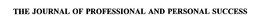 THE JOURNAL OF PROFESSIONAL AND PERSONAL SUCCESS trademark