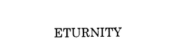 ETURNITY trademark