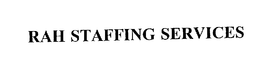 RAH STAFFING SERVICES trademark