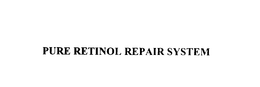 PURE RETINOL REPAIR SYSTEM trademark