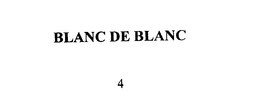 BLANC DE BLANC trademark