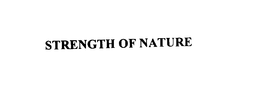 STRENGTH OF NATURE trademark