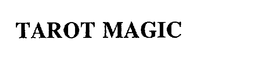 TAROT MAGIC trademark