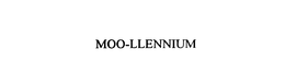 MOO-LLENNIUM trademark