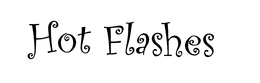 HOT FLASHES trademark