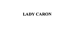 LADY CARON trademark