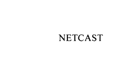 NETCAST trademark