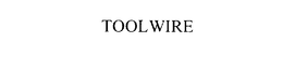 TOOLWIRE trademark