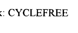CYCLEFREE trademark