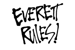 EVERETT RULES! trademark