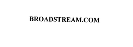 BROADSTREAM.COM trademark