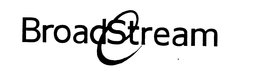 BROADSTREAM trademark
