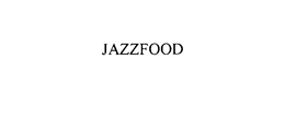 JAZZFOOD trademark
