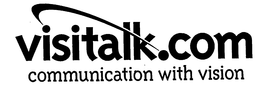 VISITALK.COM COMMUNICATION WITH VISION trademark