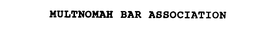 MULTNOMAH BAR ASSOCIATION trademark
