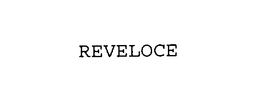 REVELOCE trademark