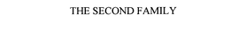 THE SECOND FAMILY trademark