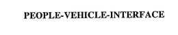 PEOPLE-VEHICLE-INTERFACE trademark