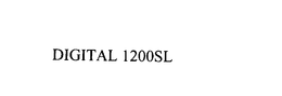 DIGITAL 1200SL trademark