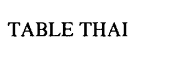 TABLE THAI trademark