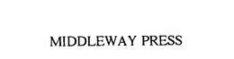 MIDDLEWAY PRESS trademark