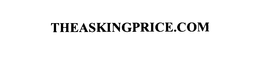 THEASKINGPRICE.COM trademark