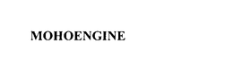 MOHOENGINE trademark