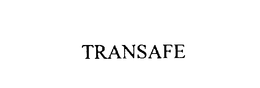 TRANSAFE trademark