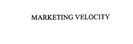 MARKETING VELOCITY trademark