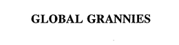 GLOBAL GRANNIES trademark