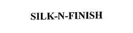 SILK-N-FINISH trademark