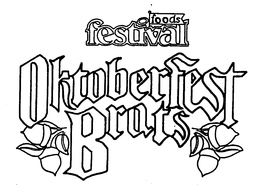 OKTOBERFEST BRATS FOODS FESTIVAL trademark