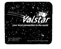 VALSTAR YOUR LOCAL CONNECTION TO THE WORLD trademark