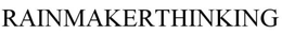 RAINMAKERTHINKING trademark
