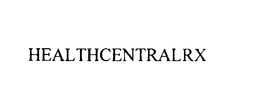 HEALTHCENTRALRX trademark