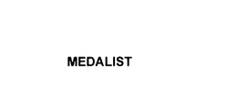 MEDALIST trademark