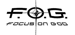 F.O.G. FOCUS ON GOD trademark