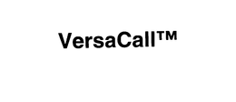 VERSACALL trademark